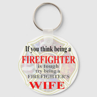 FIREFIGHTERS WIFE- KEY RING