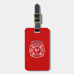 Firefighters Wife Luggage Tag