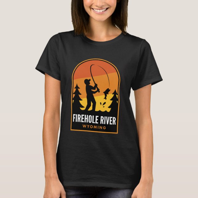 Firehole River Wyoming Fishing T-Shirt (Front)