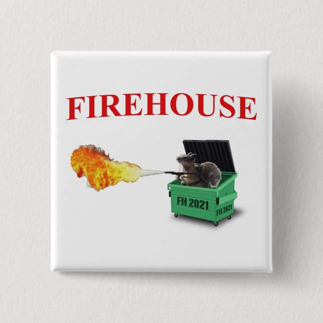 Firehouse Dumpster Button (Front)