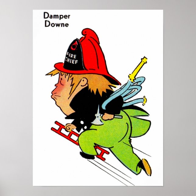 fireman Damper Downe Poster (Front)