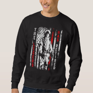 Fireman Firefighter Retirement The Legend Has Reti Sweatshirt