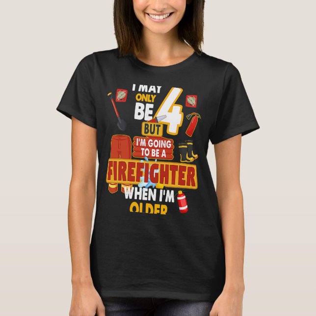 Fireman Outfit Idea For Kids & Boys 4th Birthday F T-Shirt (Front)
