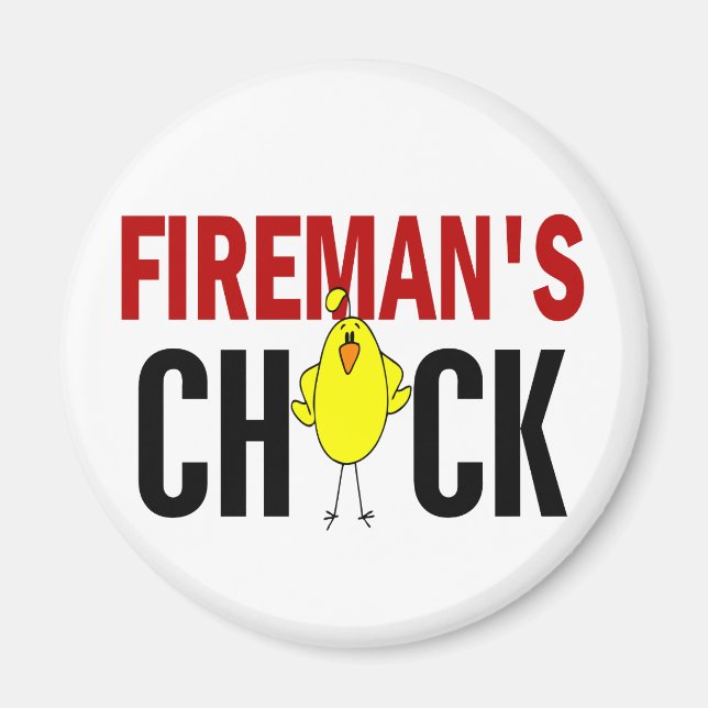 Fireman’s Chick Magnet (Front)