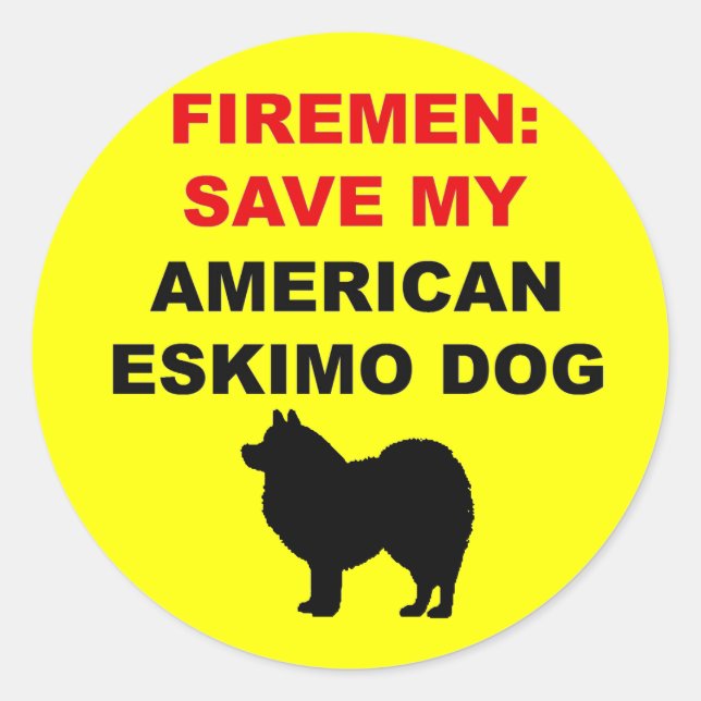 Fireman Save My American Eskimo Dog Classic Round Sticker (Front)