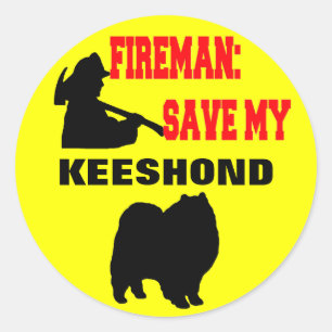 Fireman Save My Keeshond Classic Round Sticker