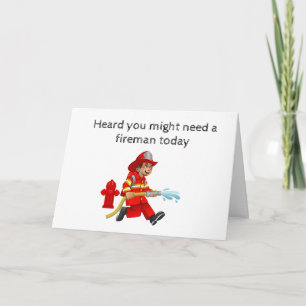 FIREMAN'S HELP WITH THOSE CANDLES ON BIRTHDAY CAKE CARD