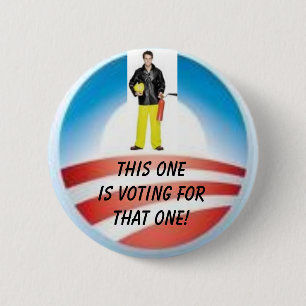 Firemen Vote for That One - Customised 6 Cm Round Badge