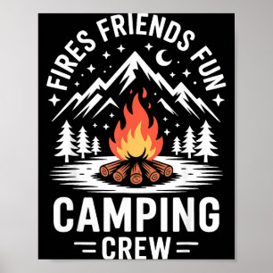 Fires Friends Fun Camng Crew Poster