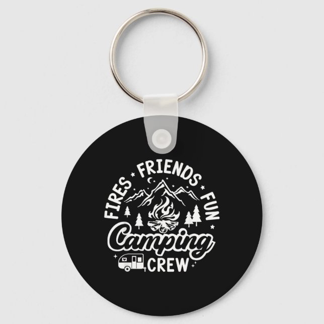 Fires Friends Fun Camping Crew Summer Trip Nature Key Ring (Front)