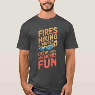 Fires Hiking Smores Camping Mountain Camper Hiker T-Shirt