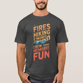 Fires Hiking Smores Camping Mountain Camper Hiker T-Shirt