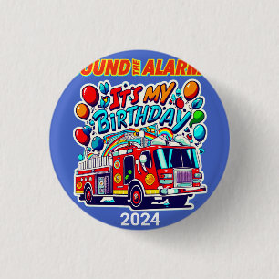 Firetruck Birthday Sound The Alarm Firefighter 3 Cm Round Badge