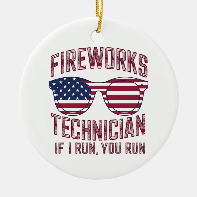 Firework Technician 4Th Of July Funny Usa Ceramic Tree Decoration (Front)