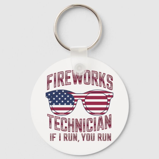 Firework Technician 4Th Of July Funny Usa Key Ring (Front)