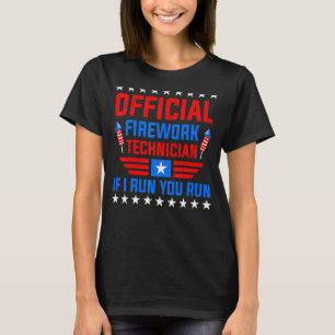 Firework Technician 4th Of July Usa Pyro Technici T-Shirt