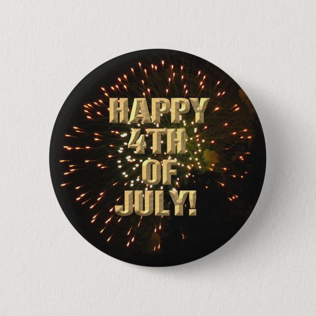 Fireworks 4 4th of July button (Front)