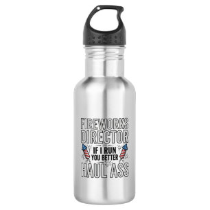 Fireworks Director Funny Patriotic Quote Shirt_1 532 Ml Water Bottle