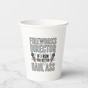 Fireworks Director Funny Patriotic Quote Shirt_1 Paper Cups