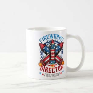 Fireworks Director I Run You Run 4th Of July Indep Coffee Mug