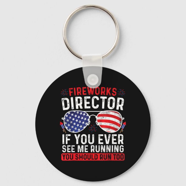 Fireworks Director If See Running Should Run Key Ring (Front)