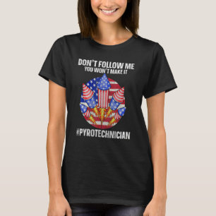 Fireworks Director Pyrotechnic for a Pyrotechnist T-Shirt
