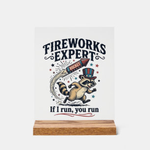 Fireworks Expert Racoon Vintage Fourth of July Sh Acrylic Sign
