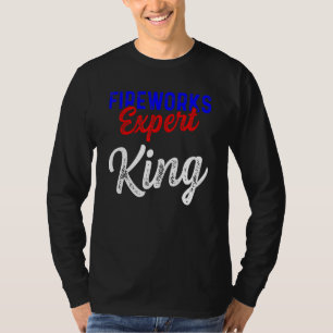 Fireworks Expert Technician July 4th _36 T-Shirt