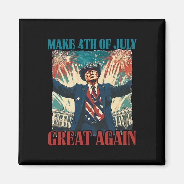 Fireworks Funny Trump American Make 4th Of July Gr Magnet (Front)