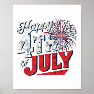 Fireworks Happy 4th Of July American Independence Poster