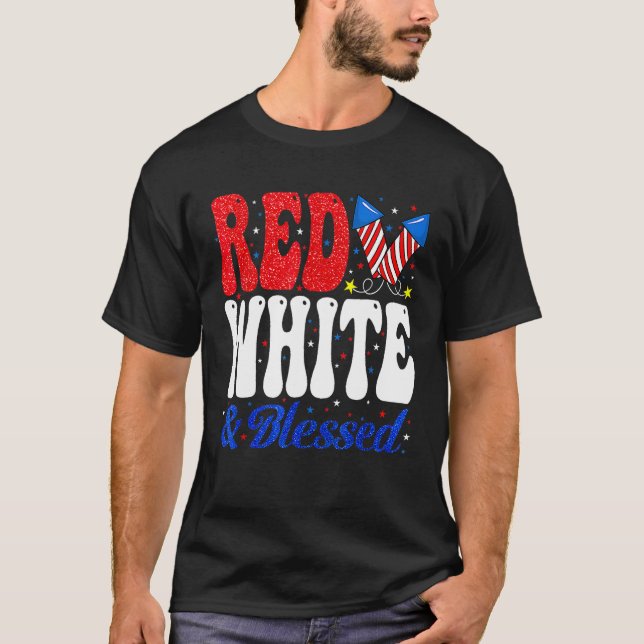 Fireworks Red White Blessed Proud American USA 4th T-Shirt (Front)