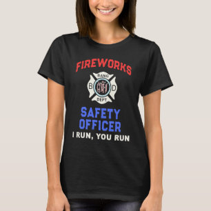 FIREWORKS SAFETY OFFICER America Firefighter Pyro T-Shirt