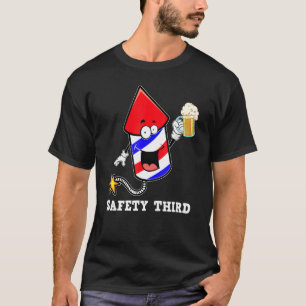 Fireworks Safety Third 4th Of July Patriotic T-Shirt