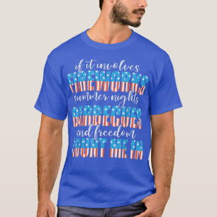 Fireworks Summer Nights BBQs & Freedom 4th Of July T-Shirt