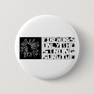 Fireworks Survive 6 Cm Round Badge
