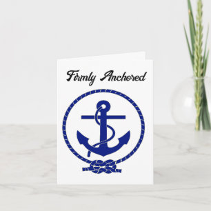 Firmly Anchored Coastal Nautical Anchor Design Card