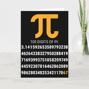 First 100 Digits Of Pi 67 Nerds Geeks Math Teacher Card
