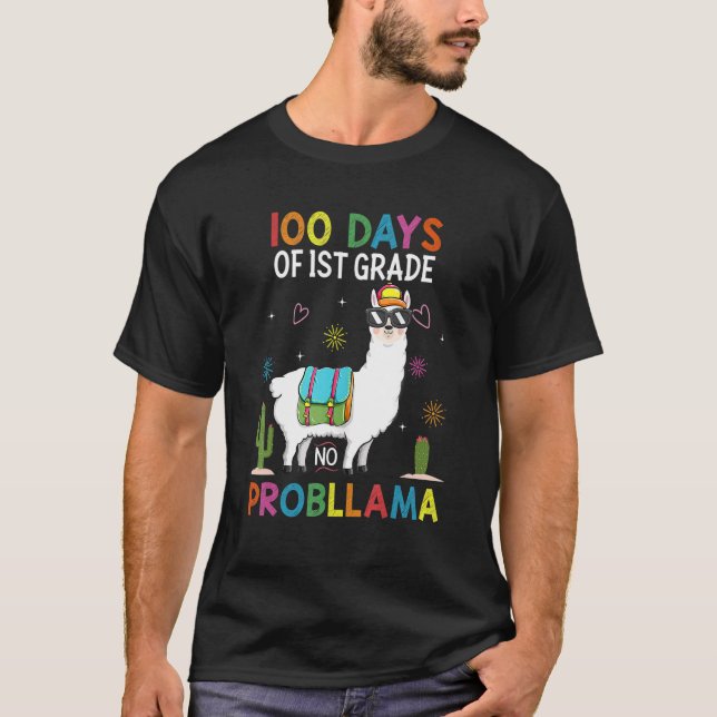 First 1st Grade No Prob Llama Teacher 100th Day of T-Shirt (Front)