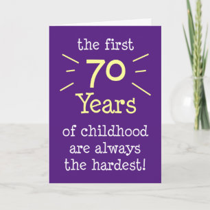 First 70 Years Of Childhood Greeting Card