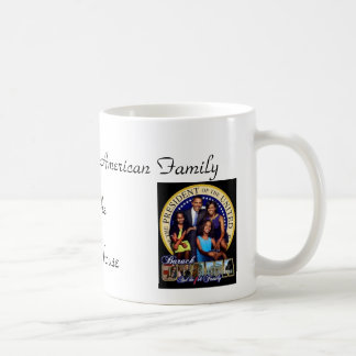 First African-American Family of the White House Coffee Mug