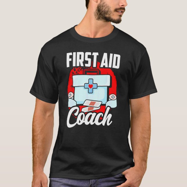 First Aid Coach Care Course Emergency T-Shirt (Front)