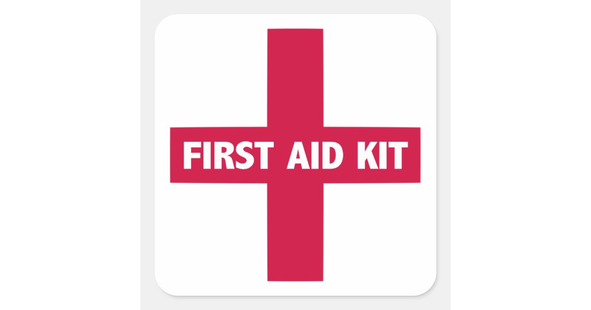 First Aid Kit Sign Square Sticker | Zazzle.co.uk