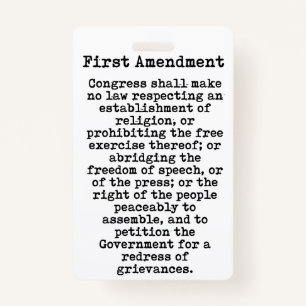 First Amendment-Constitution of the United States ID Badge