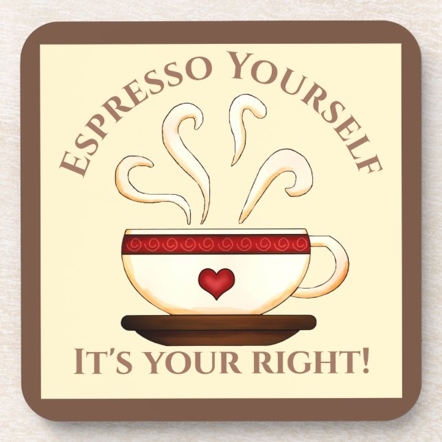 First Amendment: Espresso Yourself Coaster (Front)