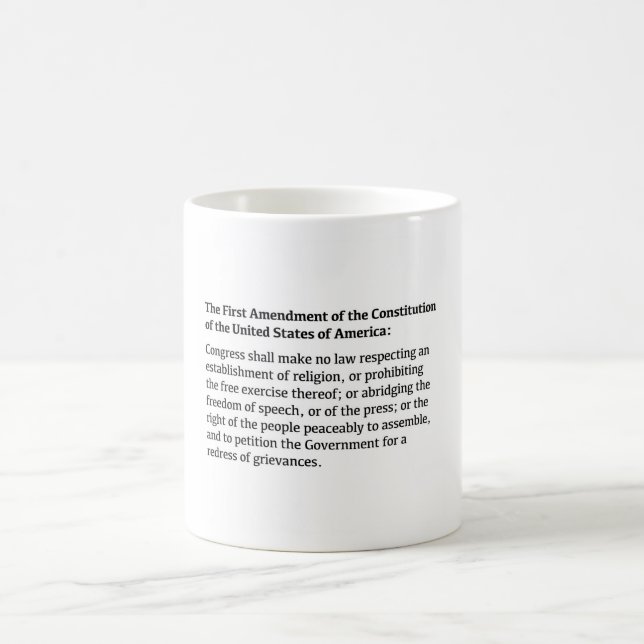 First Amendment of the Constitution Coffee Mug (Center)