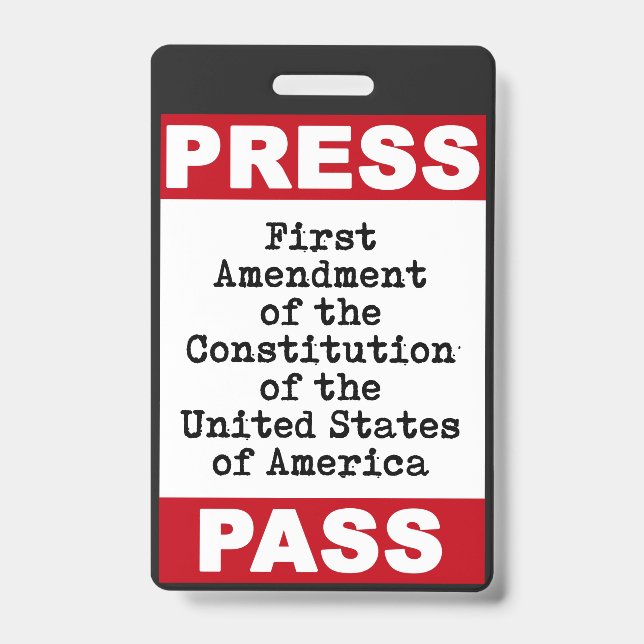 First Amendment Press Pass Badge ID Badge (Front)