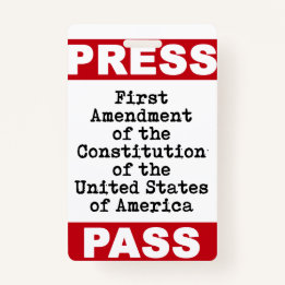 First Amendment Press Pass ID Badge
