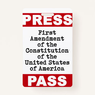 First Amendment Press Pass ID Badge