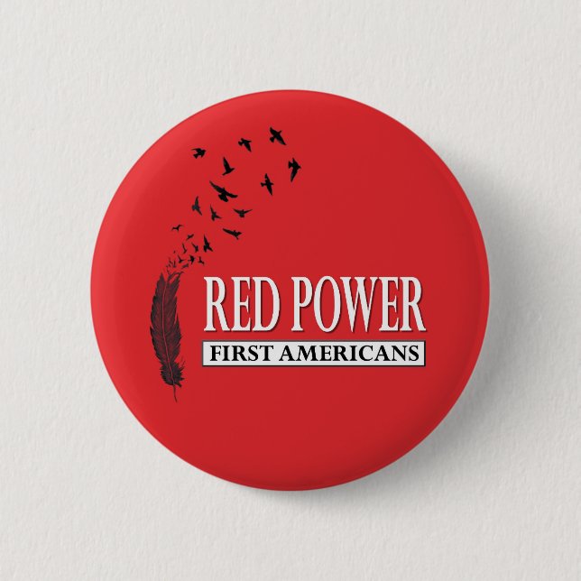 First Americans: Red Power 6 Cm Round Badge (Front)