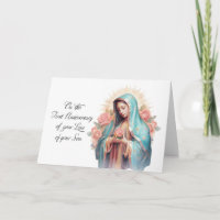 First Anniversary of Loss of Son Blessed Mary